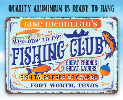 Personalized - Welcome To The Fishing Club - Metal Sign