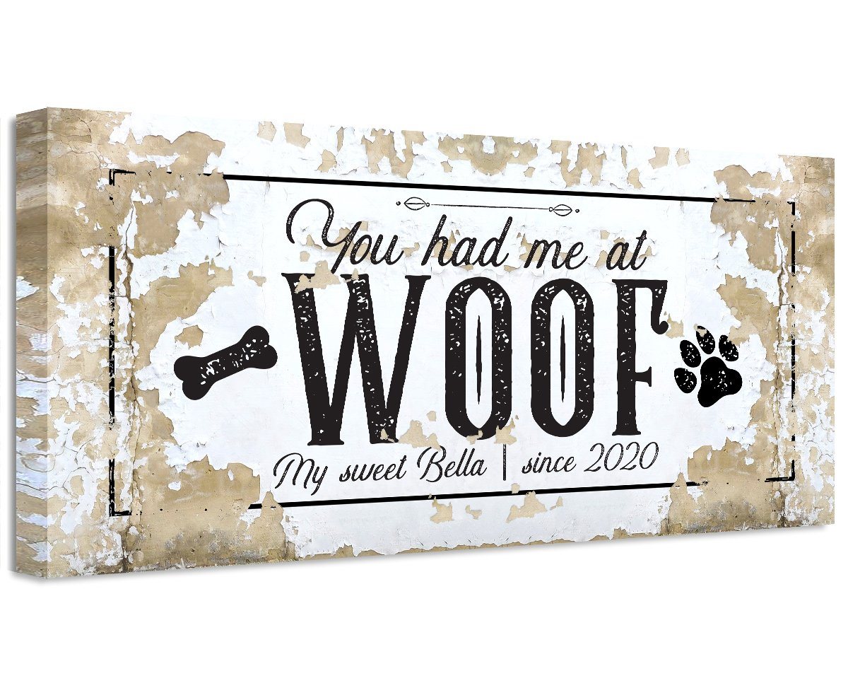 Personalized - You Had Me At Woof - Canvas