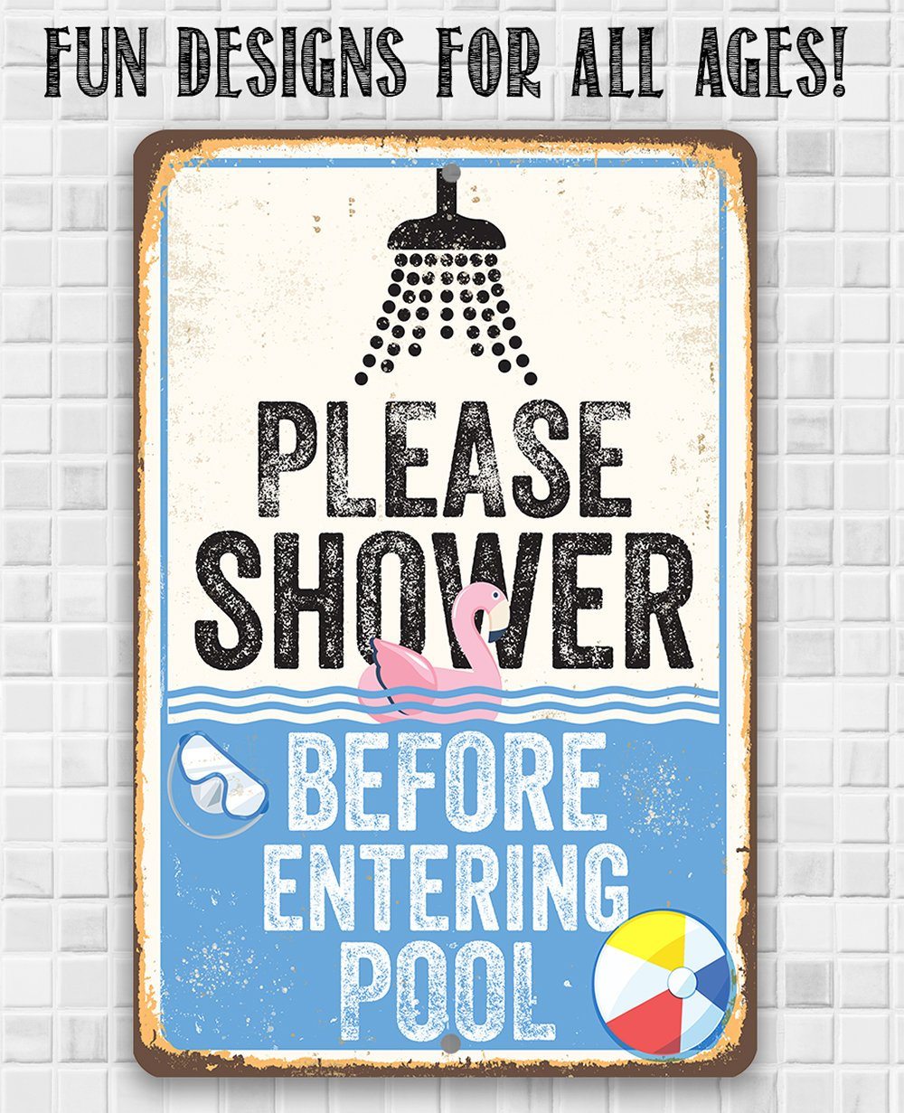 Please Shower Before Entering Pool - Metal Sign