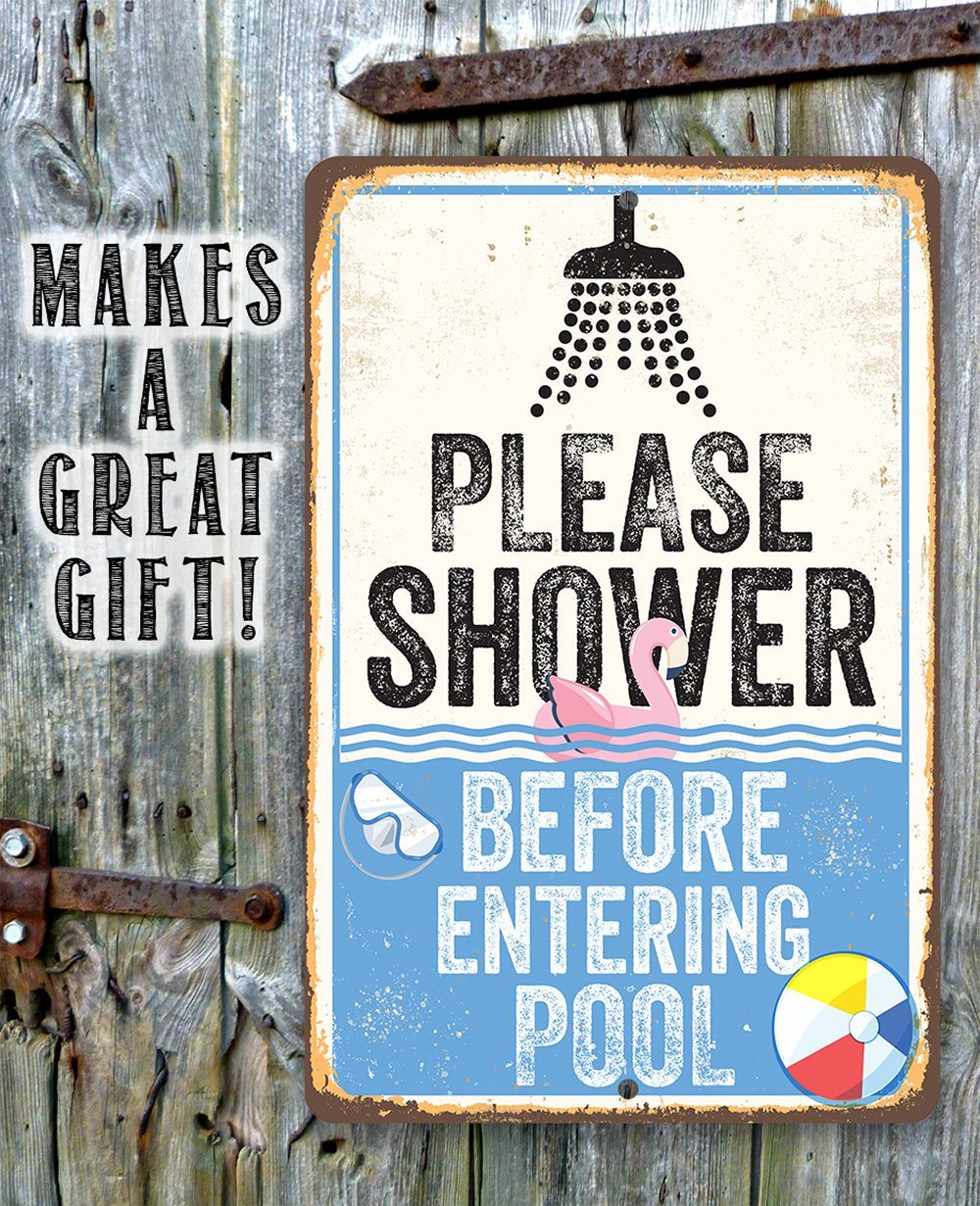 Please Shower Before Entering Pool - Metal Sign