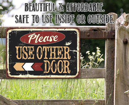 Please Use Other Door Pointing Left - Metal Sign