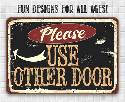 Please Use Other Door Pointing - Metal Sign