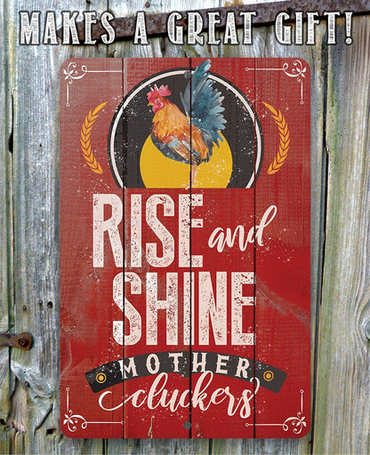 Rise and Shine - Metal Sign