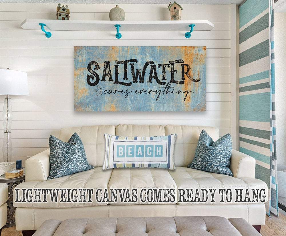 Saltwater Cures Everything - Canvas