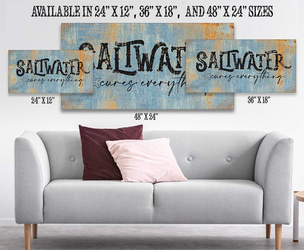 Saltwater Cures Everything - Canvas