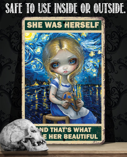 She Was Herself - Metal Sign