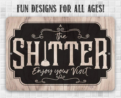 Shitter - Wooden Style - Metal Sign