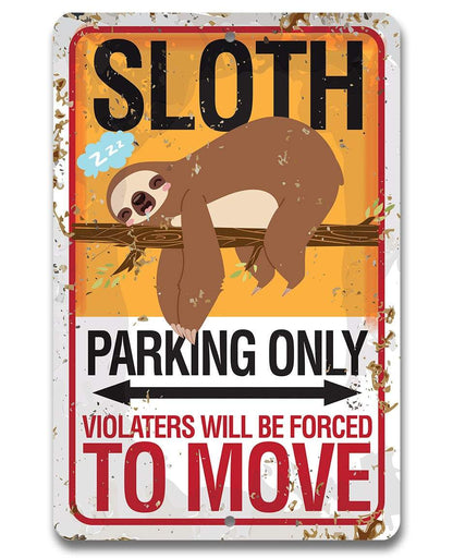Sloth Parking - Metal Sign