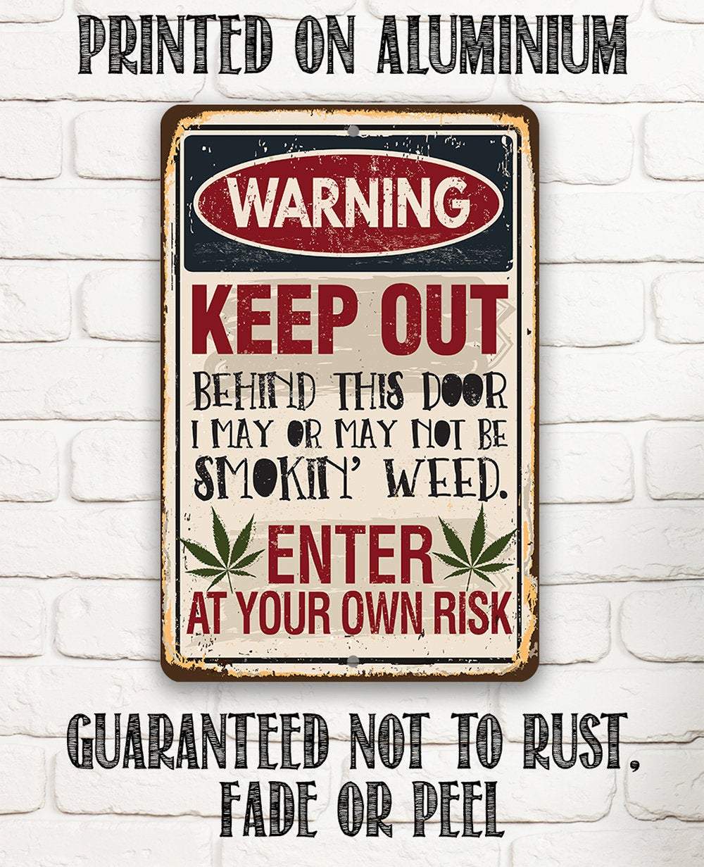 Smokin' Weed - Metal Sign