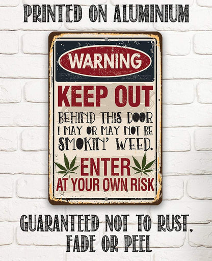 Smokin' Weed - Metal Sign