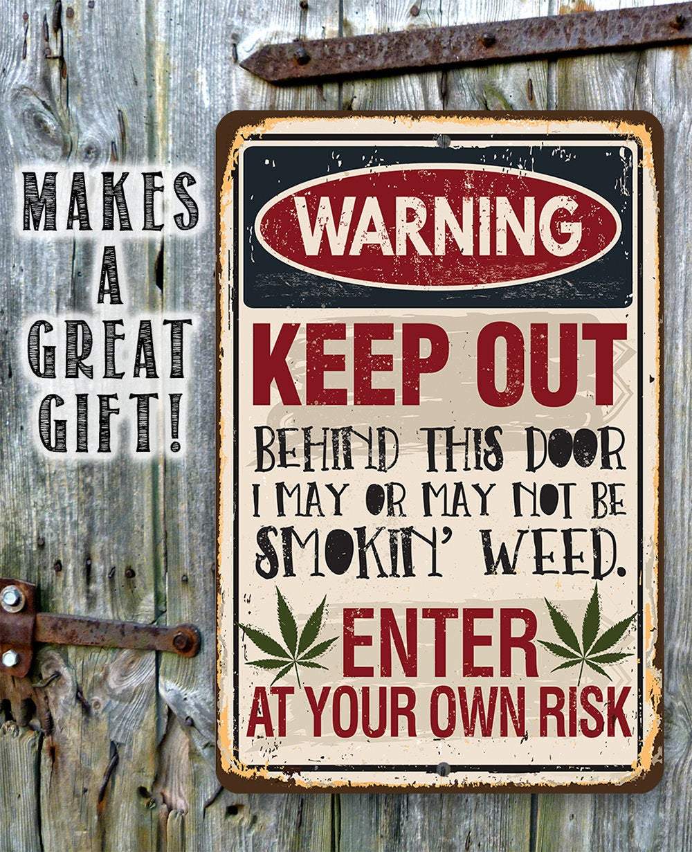 Smokin' Weed - Metal Sign