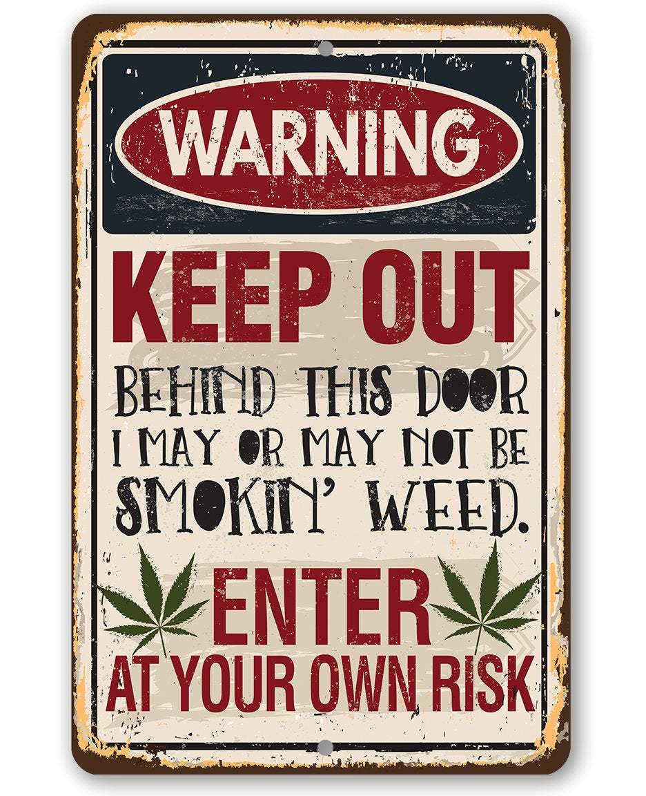 Smokin' Weed - Metal Sign