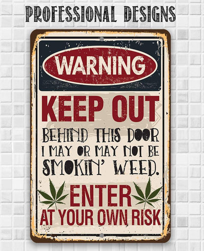 Smokin' Weed - Metal Sign