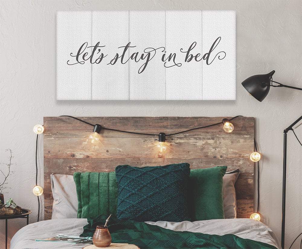 Stay In Bed - Canvas