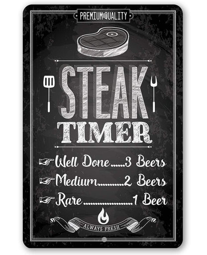 Steak Timer - Metal Sign