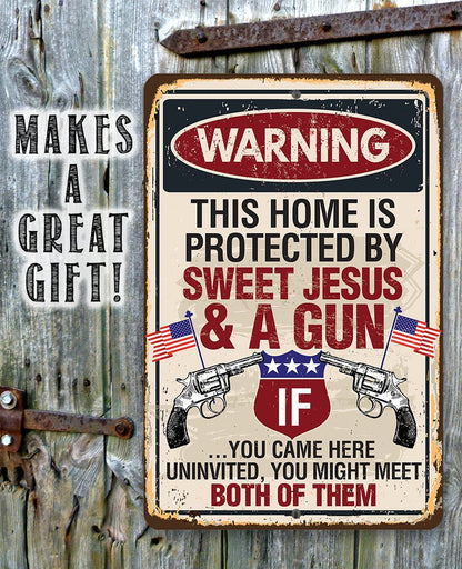 Sweet Jesus And A Gun - Metal Sign