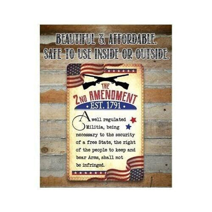 The 2nd Amendment Established 1791 - Metal Sign