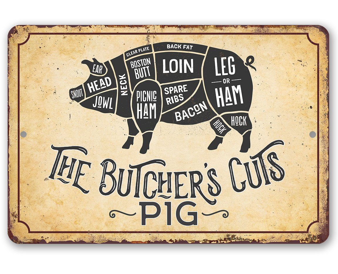 The Butcher's Cut PIG - Metal Sign