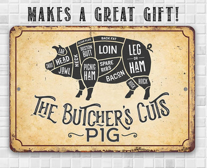 The Butcher's Cut PIG - Metal Sign