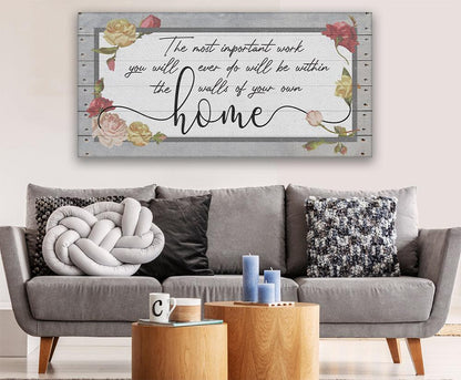 The Most Important Work - Canvas