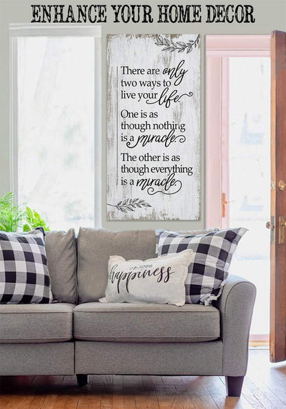 There Are Only Two Ways - Canvas