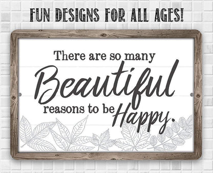There Are So Many Beautiful - Metal Sign