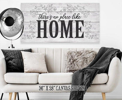 There's No Place Like Home - Canvas