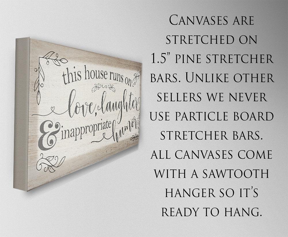 This House Runs on Love, Laughter, Inappropriate Humor - Canvas