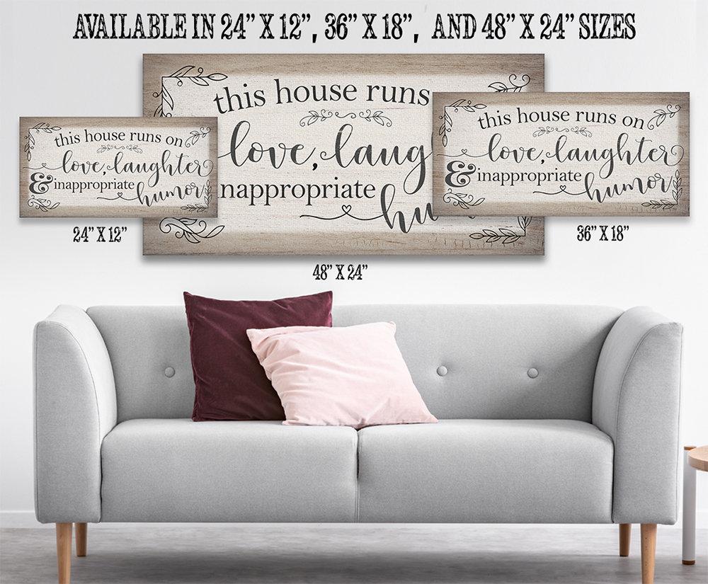 This House Runs on Love, Laughter, Inappropriate Humor - Canvas