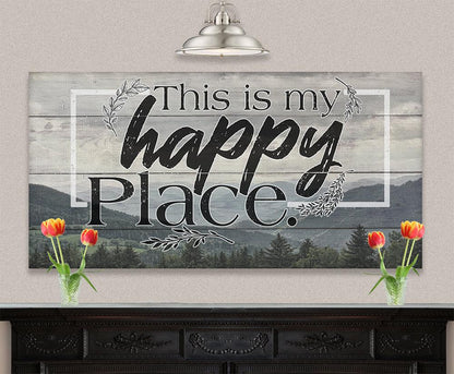 This Is My Happy Place - Canvas