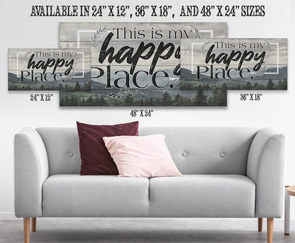 This Is My Happy Place - Canvas