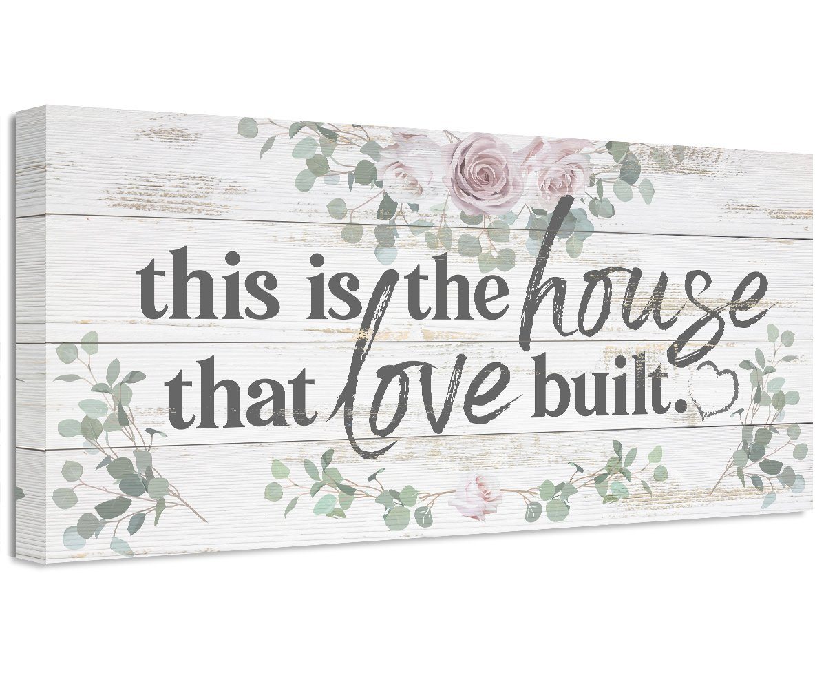 This Is The House That Love Built - Canvas