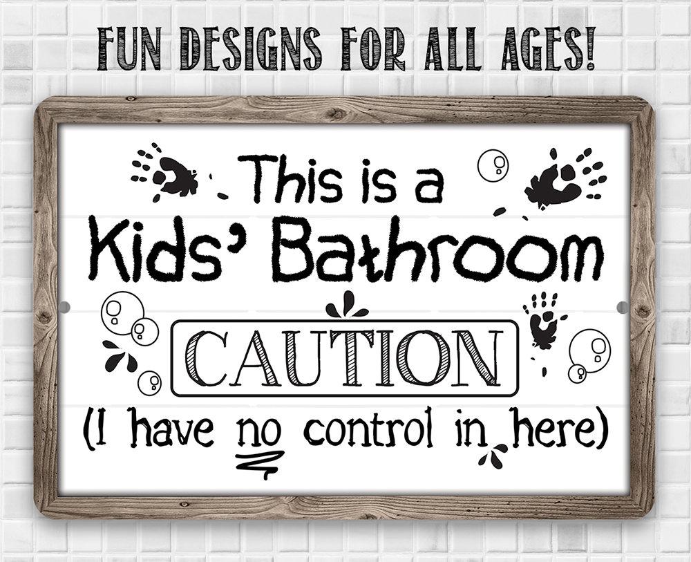 Caution Kid's Bathroom - Metal Sign