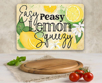 Easy Peasy Lemon - Metal Sign