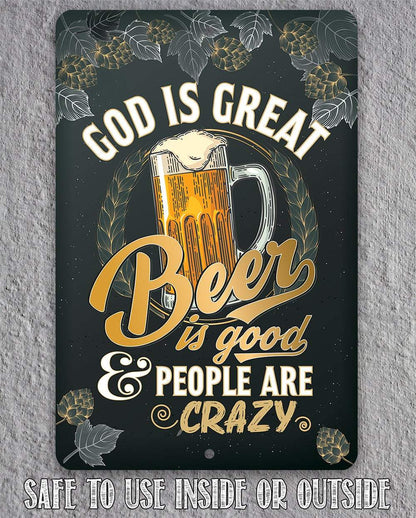 God is Great Beer is Good - Metal Sign