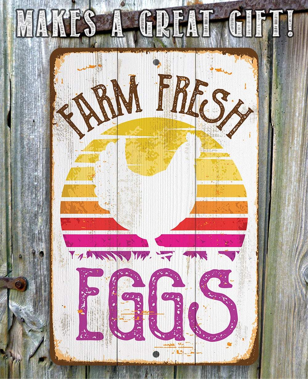 Farm Fresh Eggs - Metal Sign