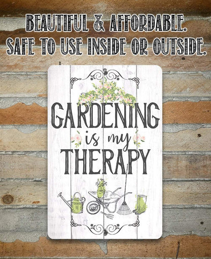 Gardening is Therapy - Metal Sign