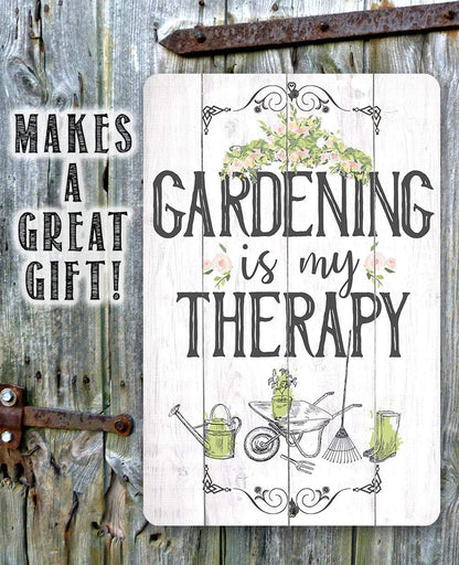 Gardening is Therapy - Metal Sign
