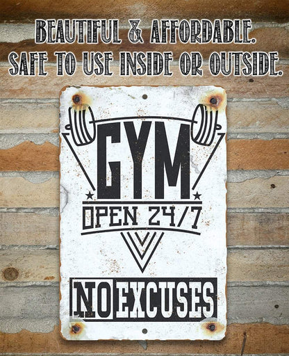 Gym 24/7 No Excuses - Metal Sign