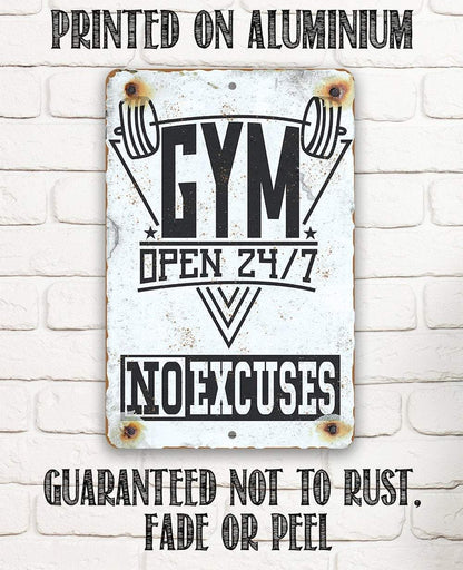 Gym 24/7 No Excuses - Metal Sign