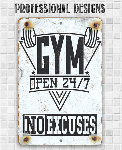 Gym 24/7 No Excuses - Metal Sign