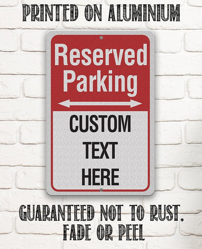 Personalized - Reserved Parking - Metal Sign