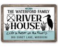 Personalized - River House, Life is Better on the River - Metal Sign