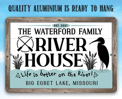 Personalized - River House, Life is Better on the River - Metal Sign