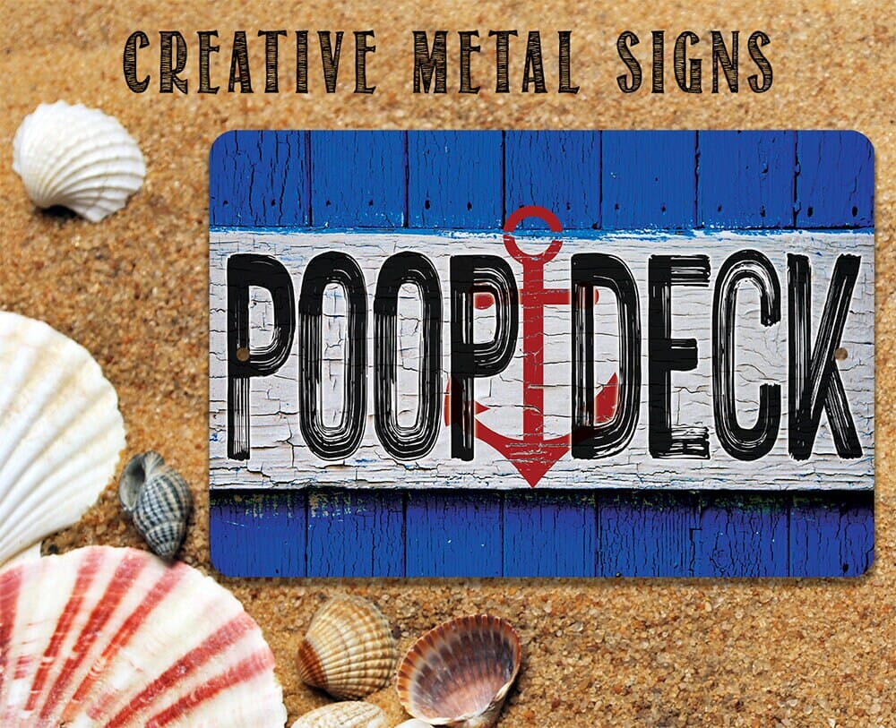 Poop Deck - Metal Sign