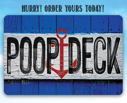 Poop Deck - Metal Sign