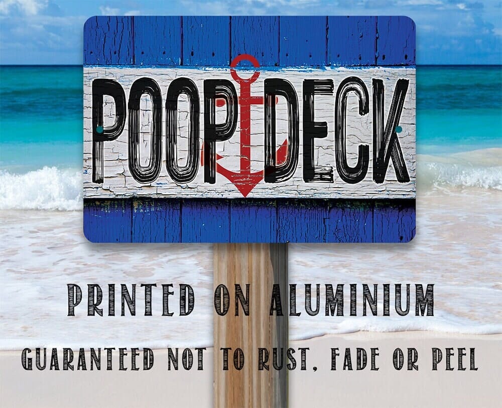 Poop Deck - Metal Sign