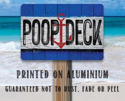 Poop Deck - Metal Sign