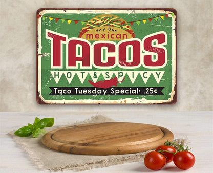 Tacos Hot and Spicy Taco Tuesday - Metal Sign