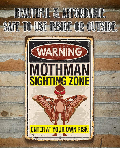 Warning Mothman Sighting Zone Enter at Your Own Risk - Metal Sign